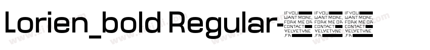Lorien_bold Regular字体转换